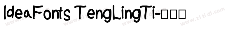 IdeaFonts TengLingTi字体转换